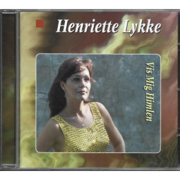 Henriette Lykke – Vis Mig Himlen