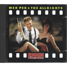 Mek Pek & The Allrights – Pigen & Trompeten