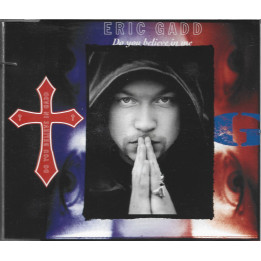 Eric Gadd – Do You Believe In Me