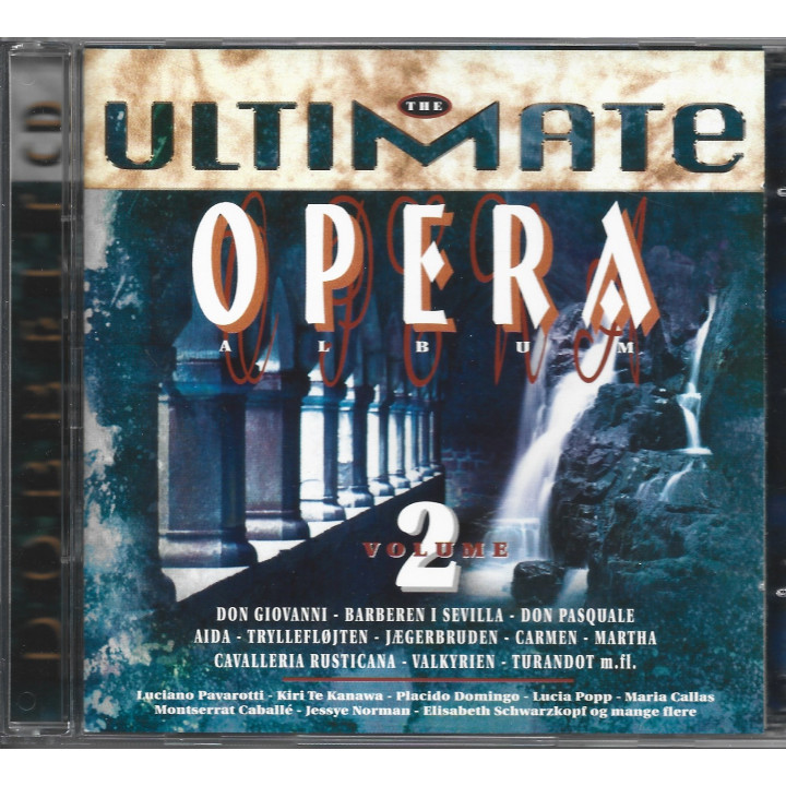 The Ultimate Opera Album Vol. 2