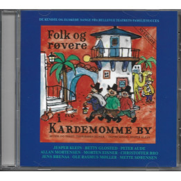 Thorbjørn Egner – Folk Og Røvere I Kardemomme By