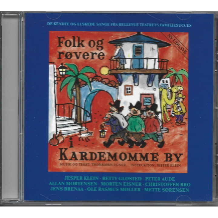Thorbjørn Egner – Folk Og Røvere I Kardemomme By