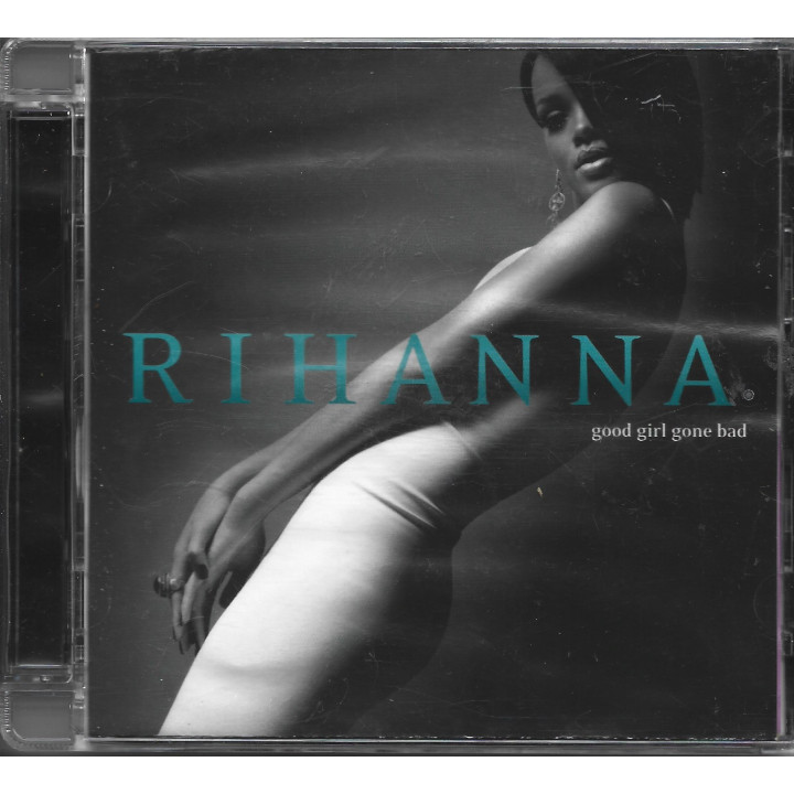 Rihanna – Good Girl Gone Bad