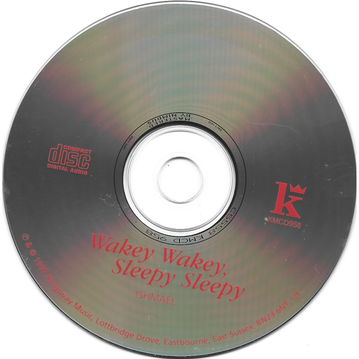Ishmael – Wakey Wakey Sleepy Sleepy