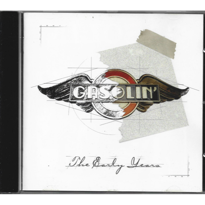 Gasolin' – The Early Years