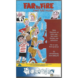 Far til fire med fuld musik