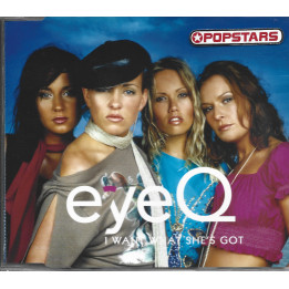 EyeQ – I Want What She's Got