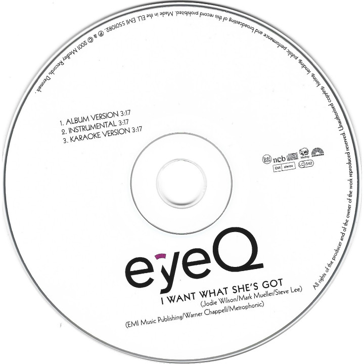 EyeQ – I Want What She's Got