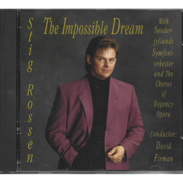 Stig Rossen – The Impossible Dream